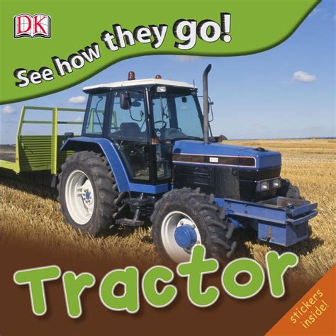 See How They Go: Tractor | DK US