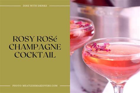 17 Rose Sparkling Wine Cocktails: Sipping Pretty in Pink! | DineWithDrinks