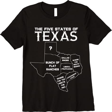 Cool Five States Of Texas Funny Maps Of Dallas Houston Austin T Shirts - Tees.Design