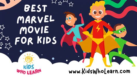 The Best Marvel Movie for Kids: A Family-Friendly Guide