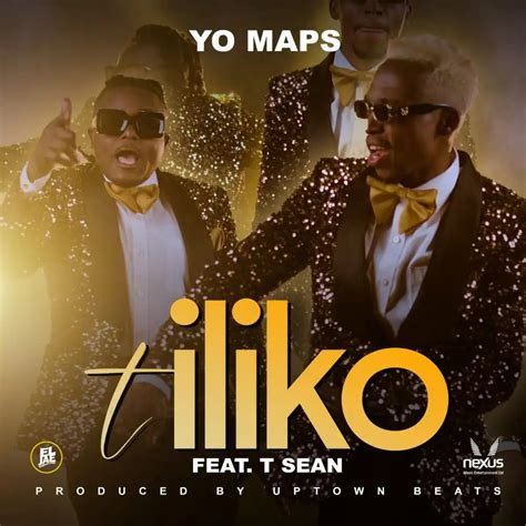 Yo Maps ft. T-Sean - Tiliko - AfroFire