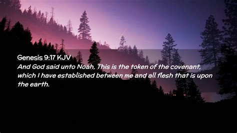 Genesis 9:17 KJV Desktop Wallpaper - And God said unto Noah, This is ...