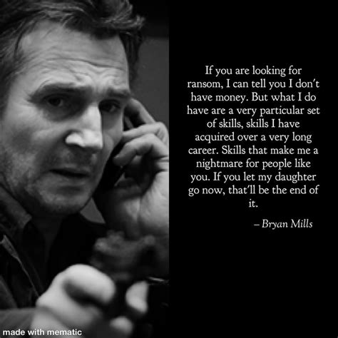 Quote #1, Liam Neeson in Taken 1 - 9GAG