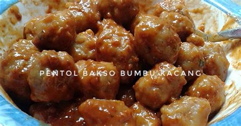 28 resep pentol bakso kacang enak dan mudah - Cookpad