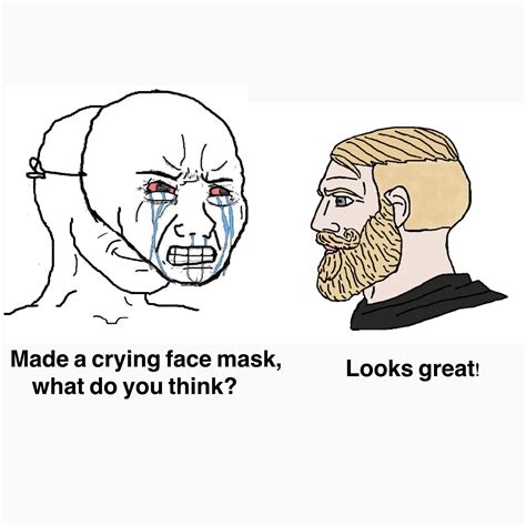 41 Crying Wojak Chad Meme