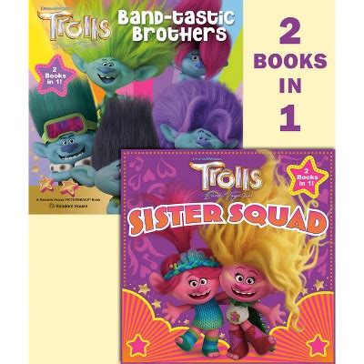 Trolls Band Together: Sister Squad/band-tastic Brothers (dreamworks Trolls) - (pictureback) By ...