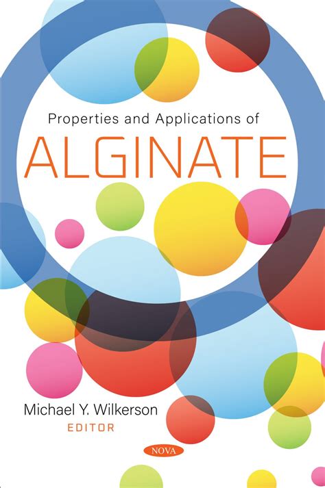 Properties and Applications of Alginate – Nova Science Publishers