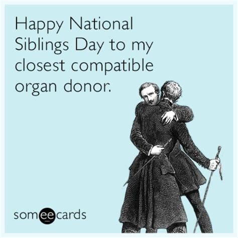 15 hilarious national siblings day memes to share on facebook – Artofit