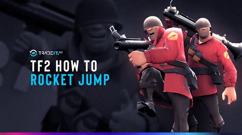 How to Rocket Jump TF2 - All Rocket Jump Available to Learn