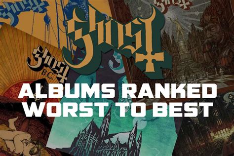 Ghost Albums Ranked Worst to Best