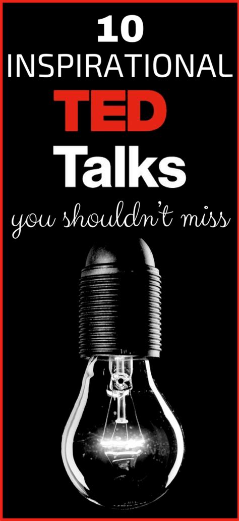 10 Inspirational Ted Talks | Inspirational ted talks, Ted talks, Ted