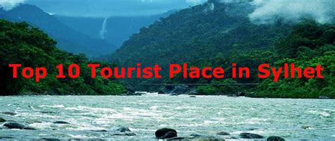 Top 10 Tourist Place in Sylhet || Best Places to Visit in Sylhet