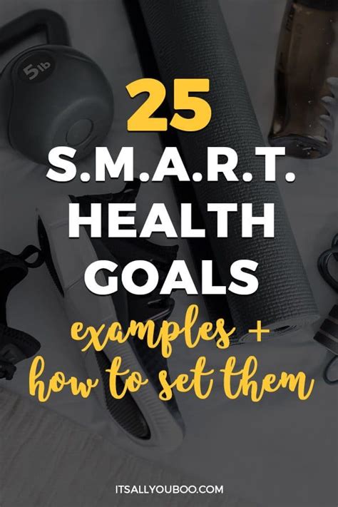 25 SMART Health Goals Examples + How to Set Them | Smart goals examples, Health goals, Fitness goals