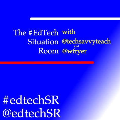 EdTech Situation Room Episode 54 | EdTech Situation Room