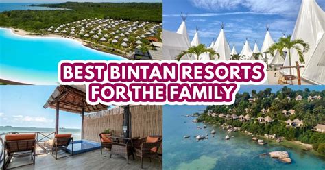 10 best Bintan resorts for an unforgettable weekend getaway [2024]