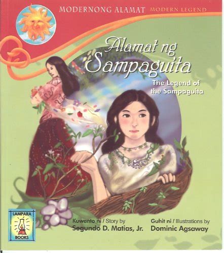 Alamat ng Sampaguita (The Legend of the Sampaguita, Modernong Alamat (Modern Legend)): Segundo D ...