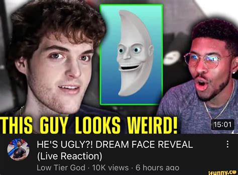 THIS GUY LOOKS WEIRD! @ HE'S UGLY?! DREAM FACE REVEAL (Live Reaction ...