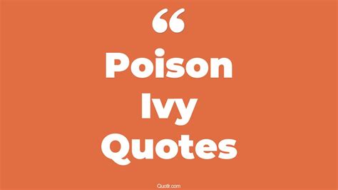 9+ Almighty Poison Ivy Quotes That Will Unlock Your True Potential