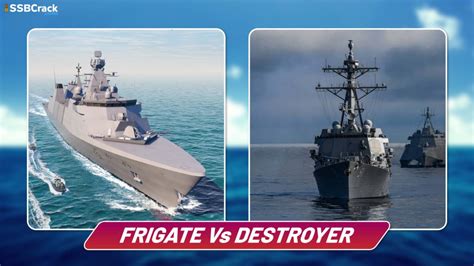 What Is The Difference Between Frigate vs Destroyers?