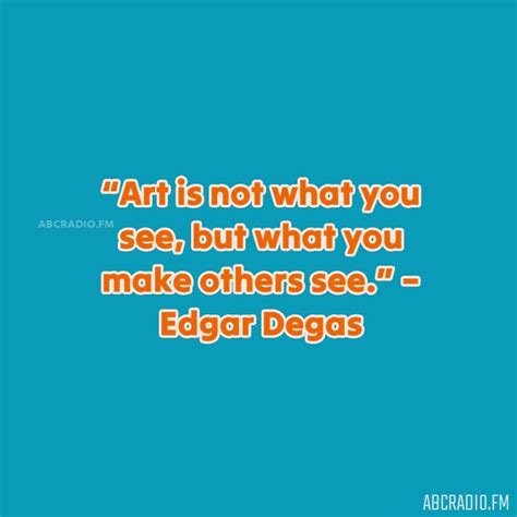 GREAT ART QUOTES TO INSPIRE – AbcRadio.fm