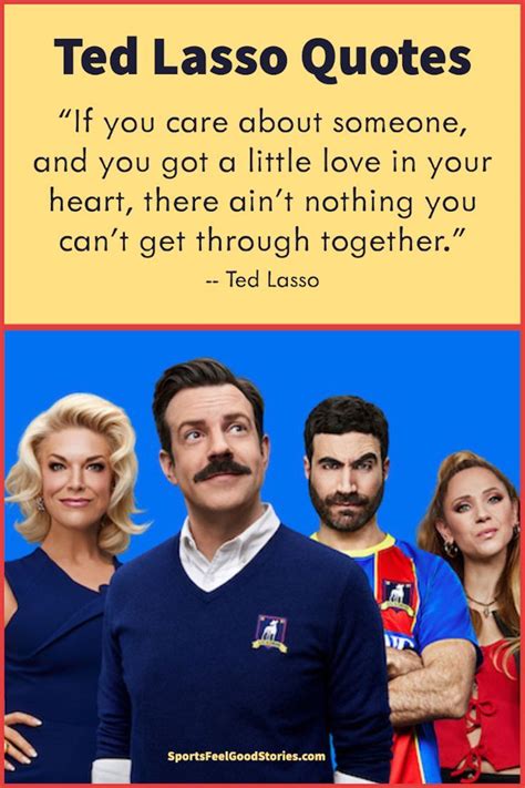 73 Ted Lasso Quotes Straight From The Heart (and Funny Ones) | Team quotes, Ted quotes, Coach quotes