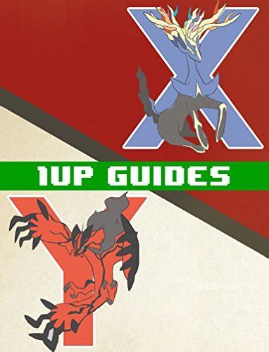 Pokemon X & Y Strategy Guide & Game Walkthrough – Cheats, Tips, Tricks, AND MORE! by 1UP Guides ...