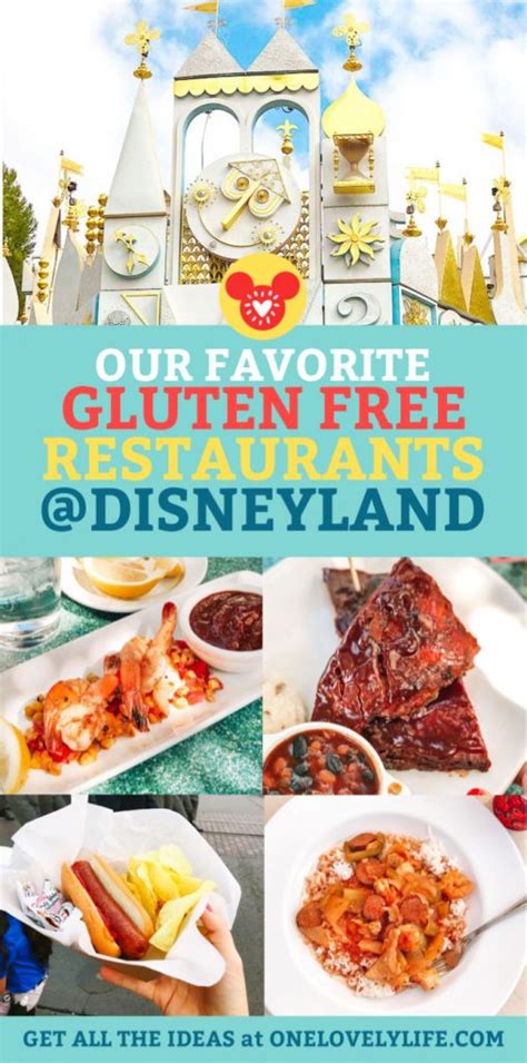 Our Favorite Gluten Free Restaurants at Disneyland • One Lovely Life