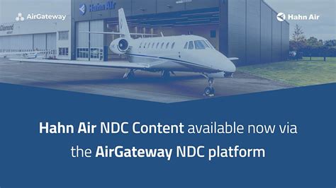 Hahn air NDC Content now available through NDC platform - AirGateway