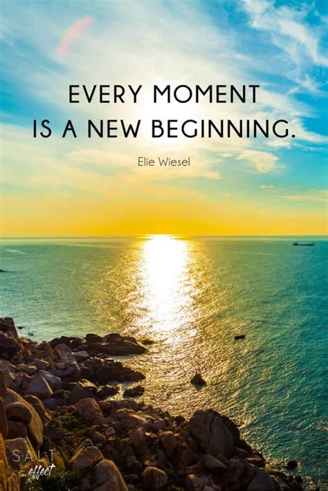 53 Inspirational New Beginnings Quotes for a Fresh Start - SALT effect