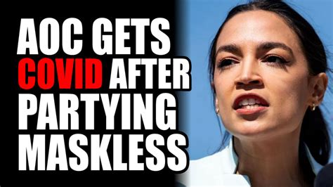 AOC gets Covid After Partying MASKLESS in Florida