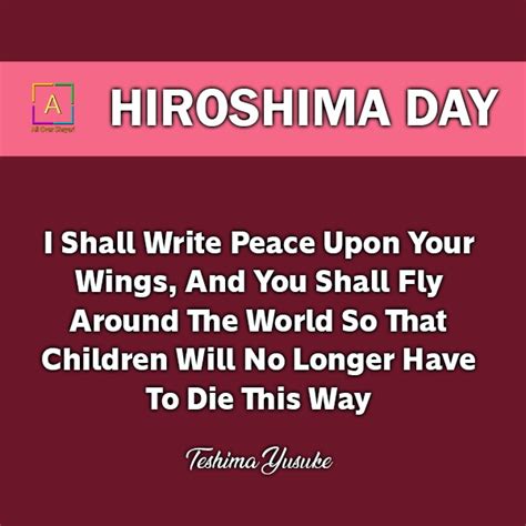 Hiroshima Day Quotes For Peace, Hiroshima Peace Messages