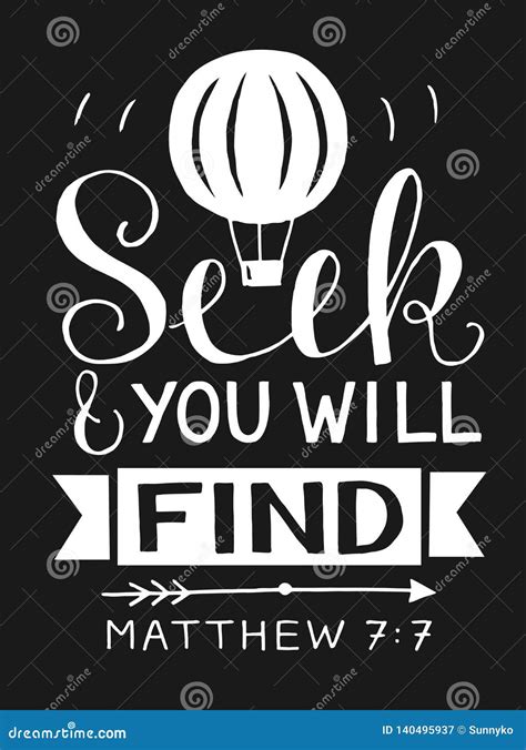 Hand Lettering With Bible Verse Seek And You Will Find On Black Background. Stock Vector ...