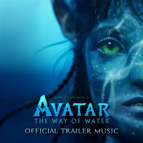 Stream Avatar 2: The Way Of Water - Official Trailer 2 Music Song (FULL VERSION) by Versus ...