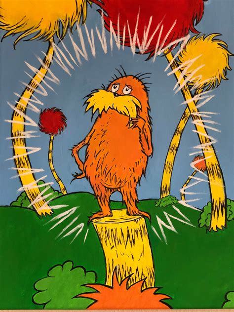 Unless.... the Lorax, Dr Seuss, Acrylic Painting, Fine Art, Childrens Classic, Lorax - Etsy