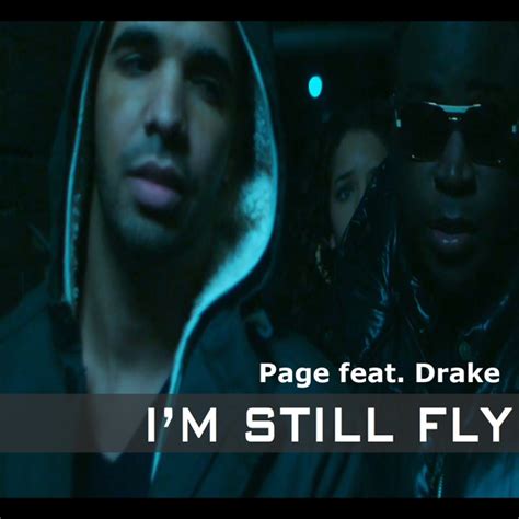 I'm Still Fly (feat. Drake) - EP by Page on Apple Music