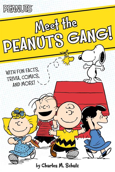 Peanuts: Meet the Peanuts Gang! : With Fun Facts, Trivia, Comics, and ...