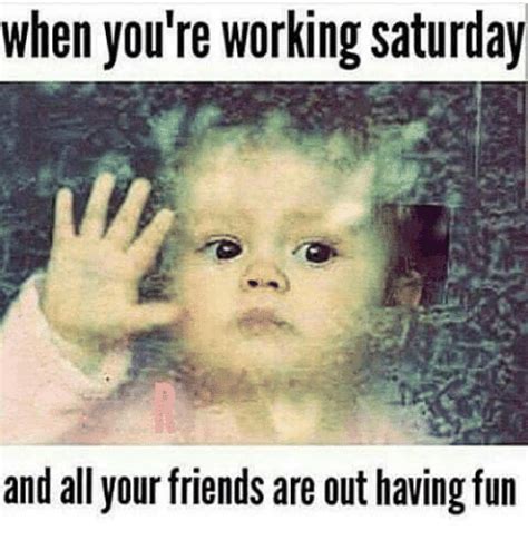 30 Saturday Memes To Make Your Weekend More Fun - SayingImages.com