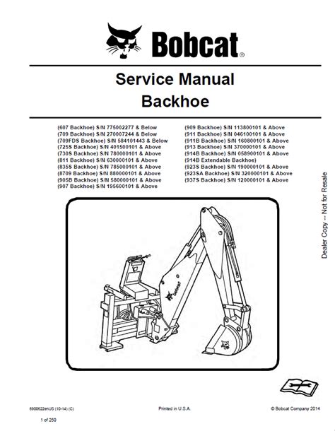 Bobcat Backhoe 607-913, 709FDS, 725-937S, 923SA, 905/914B