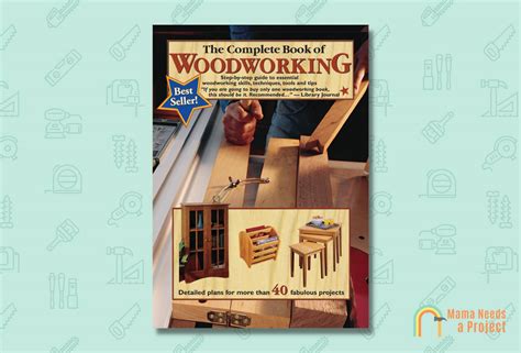 10+ Best Woodworking Books (For Beginners & Pros!)