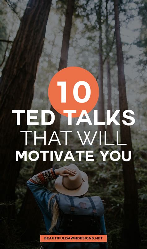 10 Motivational TED Talks That Will Inspire You - Beautiful Dawn Designs | Best ted talks ...