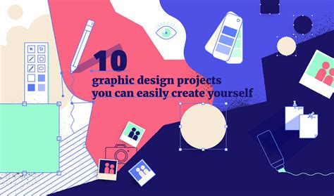 10 Graphic Design Projects You Can Easily Create Yourself