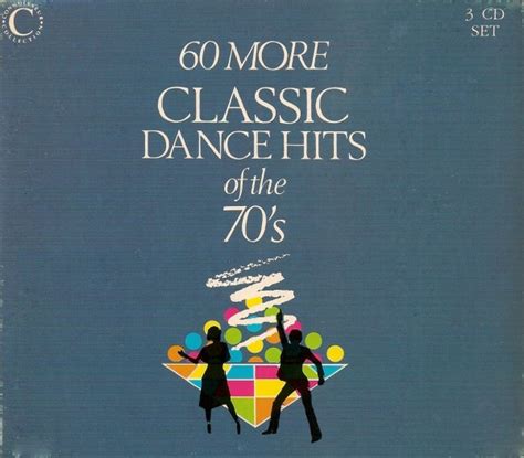 60 More Classic Dance Hits Of The 70's (CD, Compilation) | Discogs