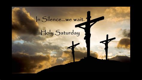 Holy Saturday . . . In Silence, we wait. - Blessed Sacrament Catholic Church