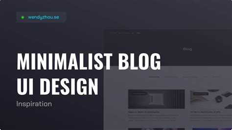 Minimalist Blog UI Design Inspiration - Wendy Zhou