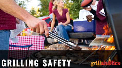 Grilling Safety | Grillaholics