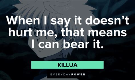 Killua Quotes From the Popular Anime/Manga Series – Daily Inspirational Posters