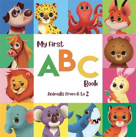 My First ABC Book - Animals from A to Z by Elena Aiello Z Book, Animal ...