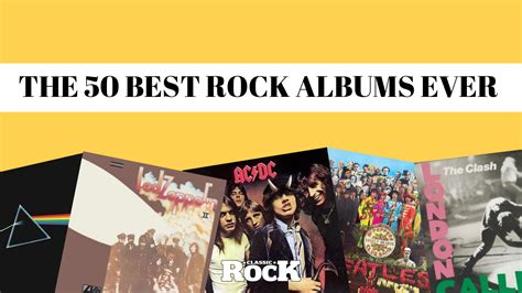 The 50 best rock albums of all time | Louder