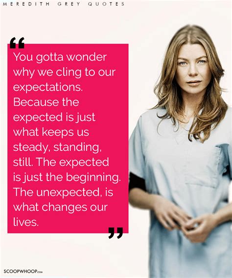 19 Meredith Grey Quotes That’ll Help You To Hold On When The Going Gets Tough