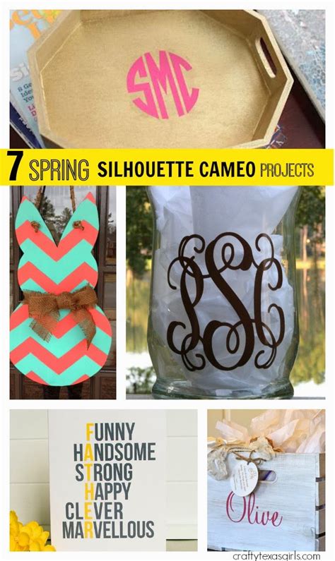 Crafty Texas Girls: 7 Spring Silhouette Cameo Projects